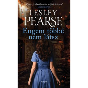 Lesley Pearse - Engem többé nem látsz