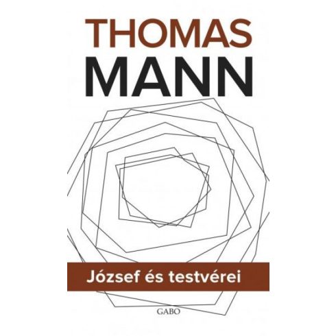 Thomas Mann - József és testvérei I-II-III.