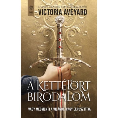Victoria Aveyard - A kettétört birodalom