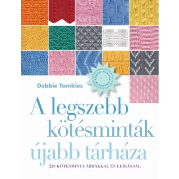   Debbie Tomkies - A legszebb kötésminták újabb tárháza - 250 kötésminta ábrákkal és leírással