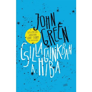 John Green - Csillagainkban a hiba
