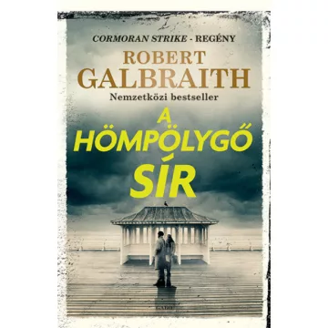 Robert Galbraith - A hömpölygő sír