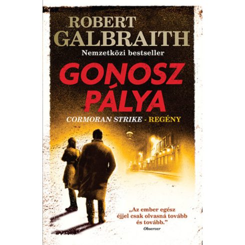 Robert Galbraith - Gonosz pálya