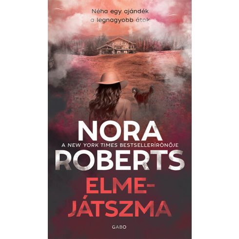 Elmejátszma -  Nora Roberts (kötött áras)