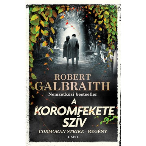 A Koromfekete szív - Robert Galbraith