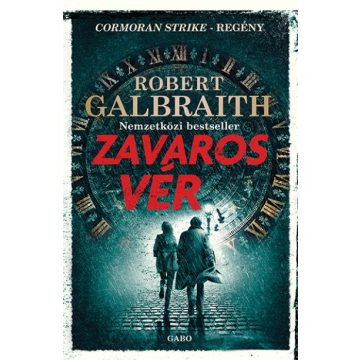 Robert Galbraith - Zavaros vér