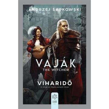 Andrzej Sapkowski - Viharidő - Vaják 