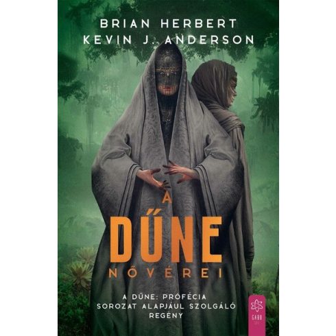 A Dűne nővérei -  Brian Herbert, Kevin J. Anderson (kötött áras)