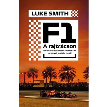 F1 - A rajtrácson - Luke Smith (kötött áras) 