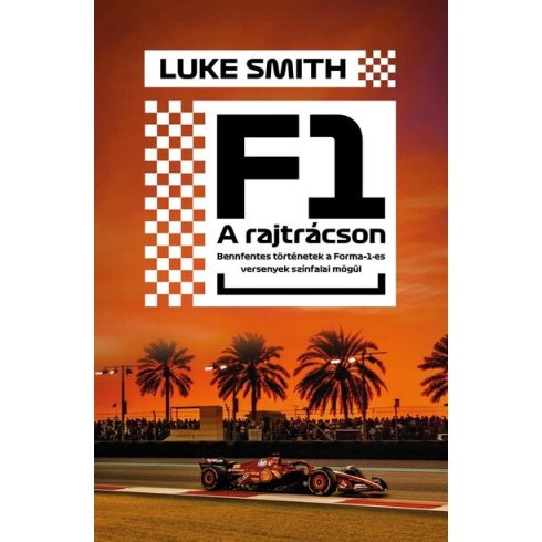 F1 - A rajtrácson - Luke Smith (kötött áras) 