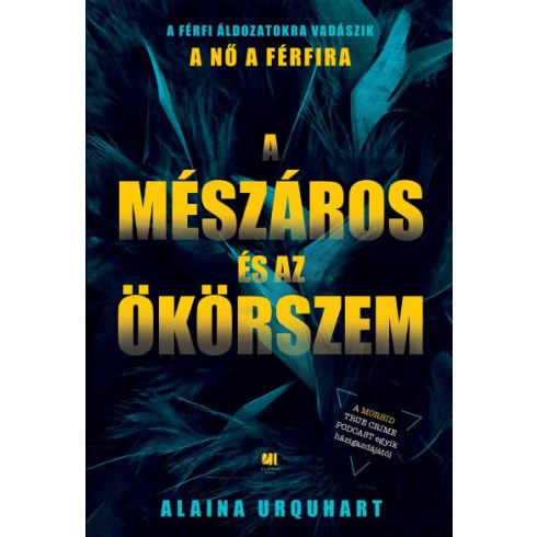 Alaina Urquhart - A Mészáros és az Ökörszem