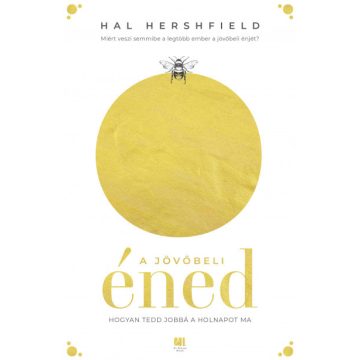 A jövőbeli éned - Hal Hershfield