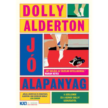Jó alapanyag - Dolly Alderton