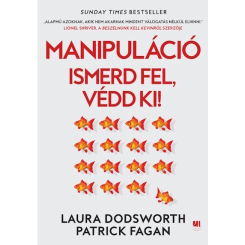 Manipuláció - Ismerd fel, védd ki! - Laura Dodsworth (kötött áras) 