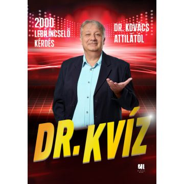 Dr. Kvíz -  dr. Kovács Attila