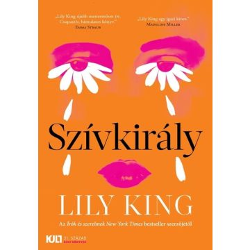   Szívkirály - KULT Könyvek sorozat - Lily King (kötött áras) 