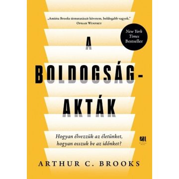 A boldogság-akták - Arthur C. Brooks (kötött áras)   