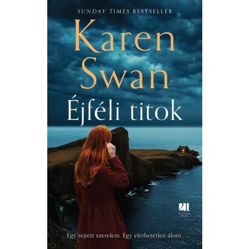 Éjféli titok - A vad sziget-sorozat 4. - Karen Swan (kötött áras) 