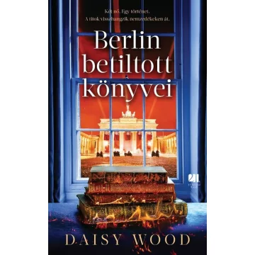 Berlin betiltott könyvei - Daisy Wood (kötött áras) 