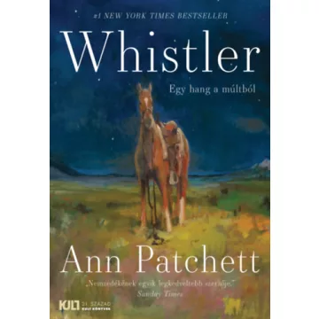 Whistler - Egy hang a múltból -  Ann Patchett