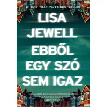 Ebből egy szó sem igaz - Jewell Lisa