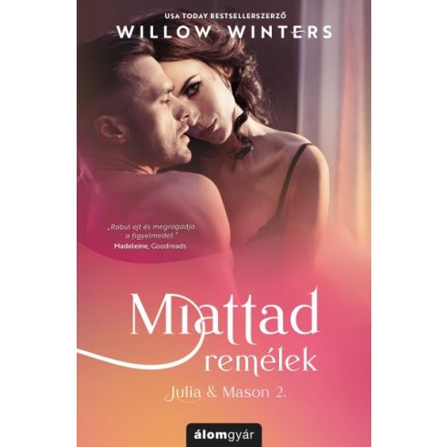 Willow Winters - Miattad remélek - Julia & Mason 2.