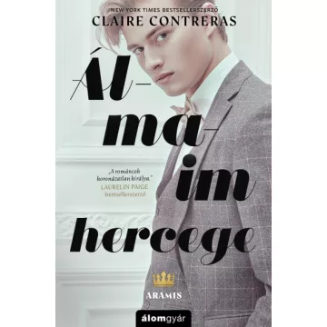 Claire Contreras - Álmaim hercege - Aramis - Kékvérűek