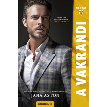 Jana Aston - A vakrandi