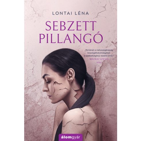 Lontai Léna - Sebzett pillangó