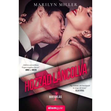 Marilyn Miller - Hozzád láncolva - Birtoklás 1.