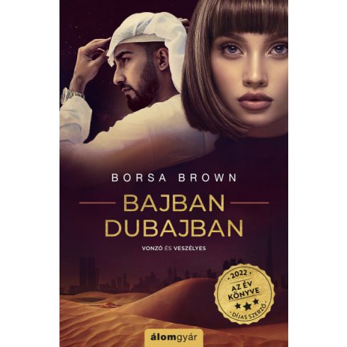 Bajban Dubajban- Borsa Brown