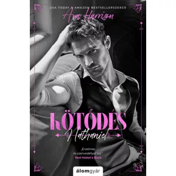   Kötődés - Montgomery testvérek - Nathaniel Ava Harrison (kötött áras) 