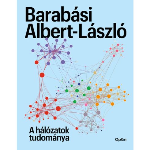 A hálózatok tudománya -  Barabási Albert - László