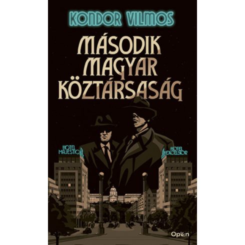 Kondor Vilmos - Második magyar köztársaság