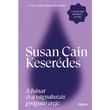   Susan Cain - Keserédes - A bánat és a vágyakozás gyógyító ereje 