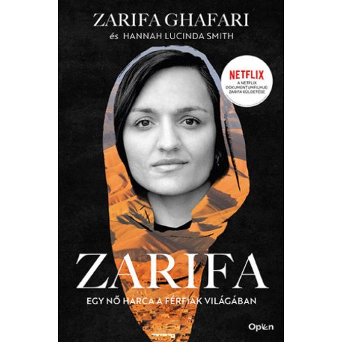 Zarifa Ghafari - Hannah Lucinda Smith - Zarifa - Egy nő harca a férfiak világában