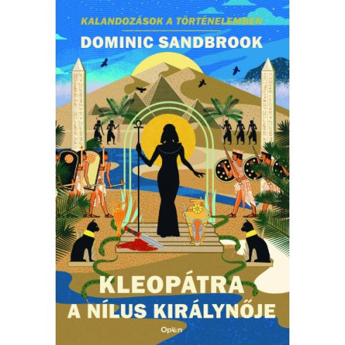 Kleopátra, a Nílus királynője -Dominic Sandbrook