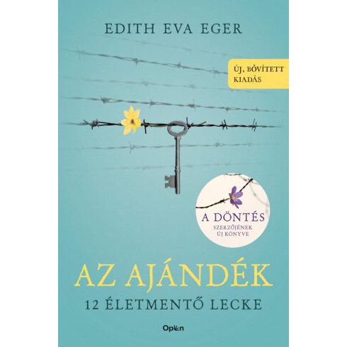 Az ajándék - 12 életmentő lecke - új, bővített kiadás - Edith Eva Eger
