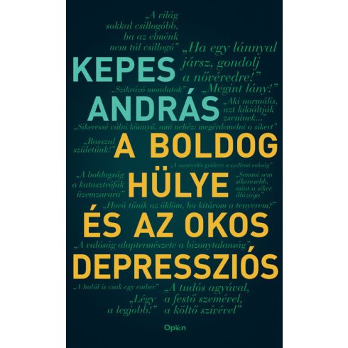 A boldog hülye és az okos depressziós - Kepes András