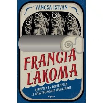 Francia lakoma - Váncsa István (kötött áras) 