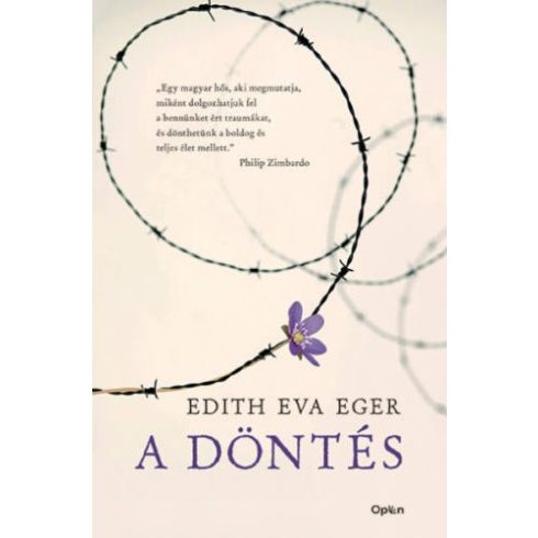 A döntés (puha) - Edith Eva Eger