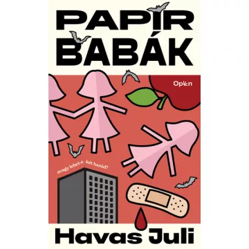   Papírbabák - avagy lehet-e két hazád? - Havas Juli (kötött áras) 