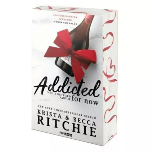 Addicted for now - Még a beteged vagyok (élfestett) - Becca Ritchie, Krista Ritchie (kötött áras) 