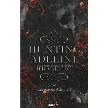   Hunting Adeline - Levadászni Adeline-t - H.D. Carlton (éldekorált)