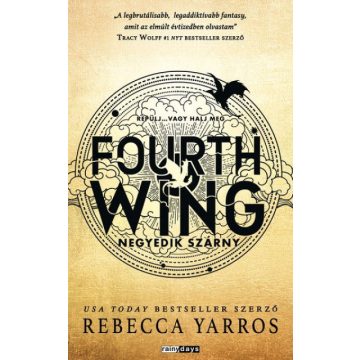 Fourth Wing - Negyedik szárny - Rebecca Yarros 