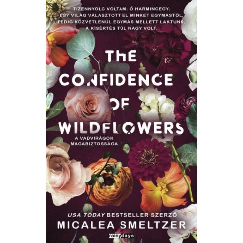 The confidence of wildflowers - A vadvirágok magabiztossága - éldekorált - Micalea Smeltzer