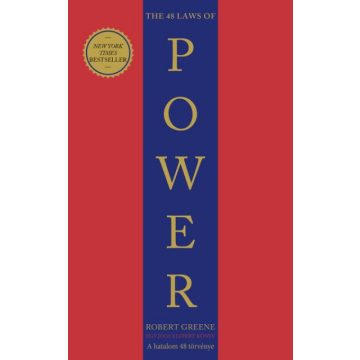   The 48 Laws of Power - A hatalom 48 törvénye - Robert Greene