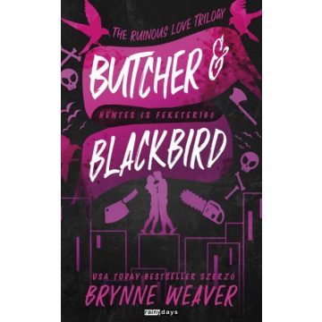 Butcher & Blackbird - Hentes és Feketerigó - Brynne Weaver