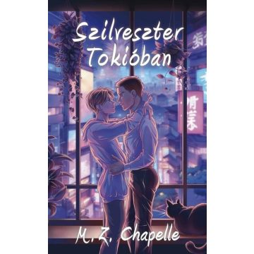 Szilveszter Tokióban - M. Z. Chapelle (kötött áras)  