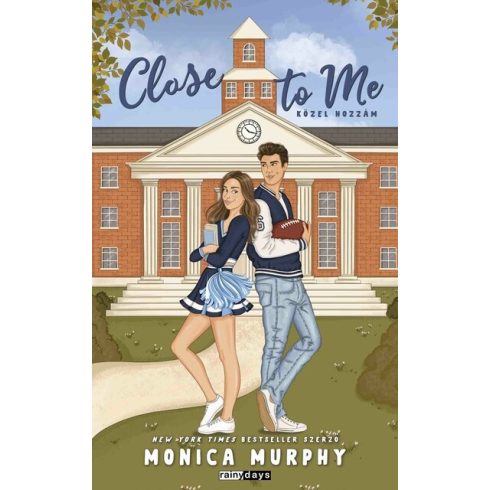 Close To Me - Közel hozzám (élfestett) - Monica Murphy (kötött áras) 